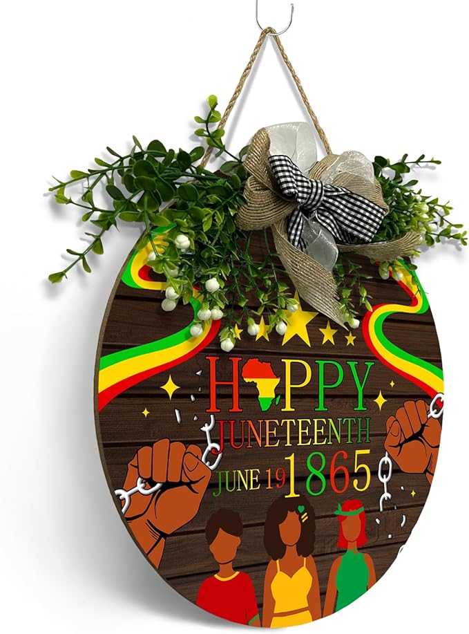 Happy Juneteeth Door Sign June 19th 1865 African Afro American Emancipation Round Wooden Sign with Bow Wreath Independence Day Freedom Day Door Hanging signs for Front Door Festival Decor