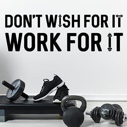 Inspirational Fitness Quote Vinyl Wall Decals, Don't Wish for It Work for It Gym Sayings Wall Stickers Barbell Art Mural Decor Wallpaper for Gymnasium Bedroom Living Room