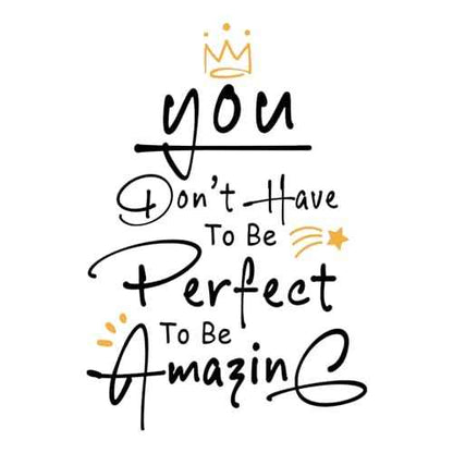 Motivational Stickers - You Don't Have to Be Perfect to Be Amazing Wall Decals Peel and Stick, Inspirational Quotes Vinyl Stickers, 17¡¿24 inch Wall Decor for Living Room Bedroom Office (Style1)