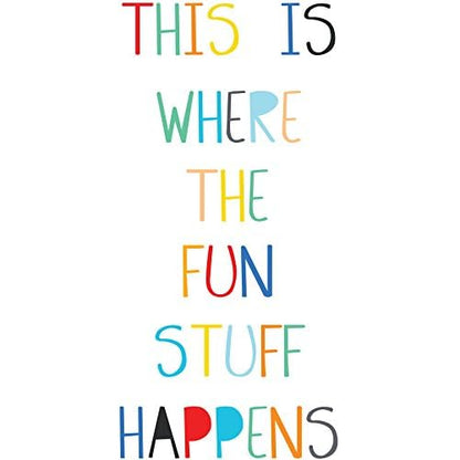 WallPops DWPQ2703 Fun Stuff Wall Quote, Multicolor