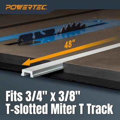 POWERTEC 48" Miter T Track w/ T-Bar for Table Saw, Router Table, Band Saw, Works with 3/4¡± x 3/8¡± Miter T Slot, Miter Gauge, T Track Accessories for Woodworking and Sliding Jigs, 1 Set (71156V)