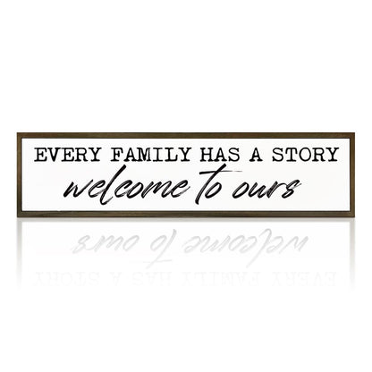Welcome Home Decor, Every Family Has A Story Welcome to Ours Sign, Family Wood Sign, Home Decor for Front Door, Living Room Decors Above Sofa, Housewarming Gift 17.8x4x1.18 inches