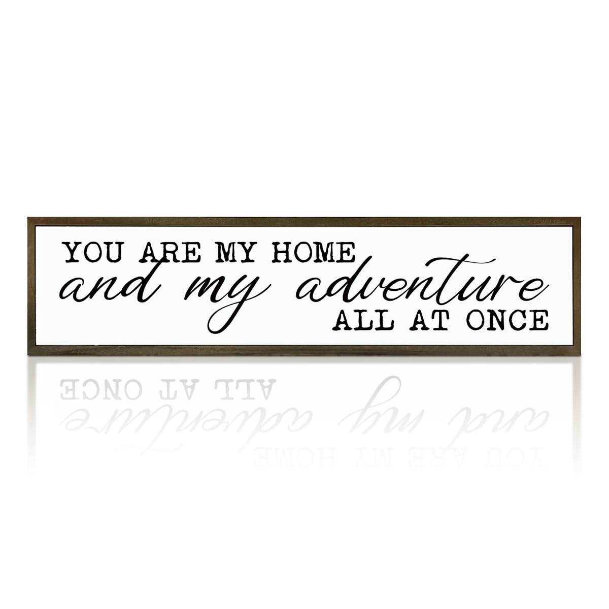 Rustic Home Sign, You are My Home and My Adventure All At Once Sign, Bedroom Decor for Wall Tabletop Shelf, Living Room Decor Above Sofa, Romantic Wall Art 17.8x4x1.18 inches