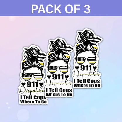SODAVA (3Pcs, 3"x4") Dispatcher Sticker Funny 911 Operator Gift Waterproof Vinyl Decal for Laptop Water Bottle Computer Notebook Dispatch Life Sticker for Emergency Communications Worker