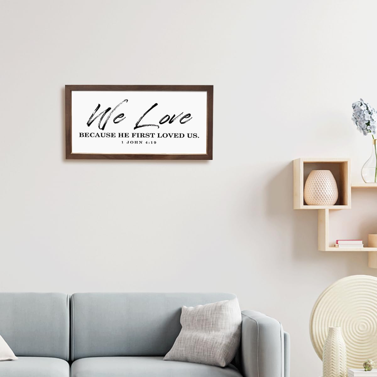 Christian Decor Signs, Farmhouse Wood Framed Sign 15×7.5×0.3 inches, Wall Decoration for Home, Family Room Decor, Bible Verse Scripture 1 John 4:19 Sign - We Love Because He First Loved Us