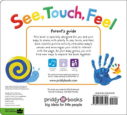 See, Touch, Feel: A First Sensory Book