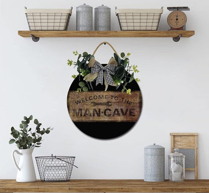Welcome To The Mancave Front Door Sign Funny Wreaths Hanging Wooden Plaque Decoration Round Rustic Wood Farmhouse Porch Decor for Home Front Door Decor, 12 x 12 Inch