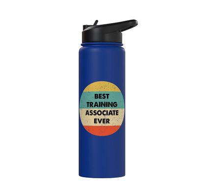 Training Associate Shirt | Best Training Associate Ever Stainless Steel Insulated Water Bottle