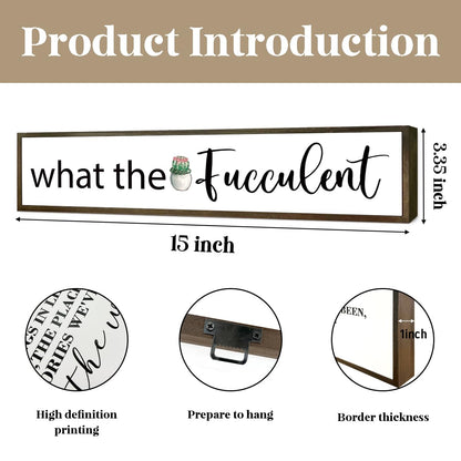 What the Fucculent Sign, Plant Lover Sign, Farmhouse Decor for Entryway, Cactus Decor, Small Wood Signs, Succulent Gift, Plant Decor Gift, Home Wall Decor Wood Framed, Wooden Box Sign Desk Décor