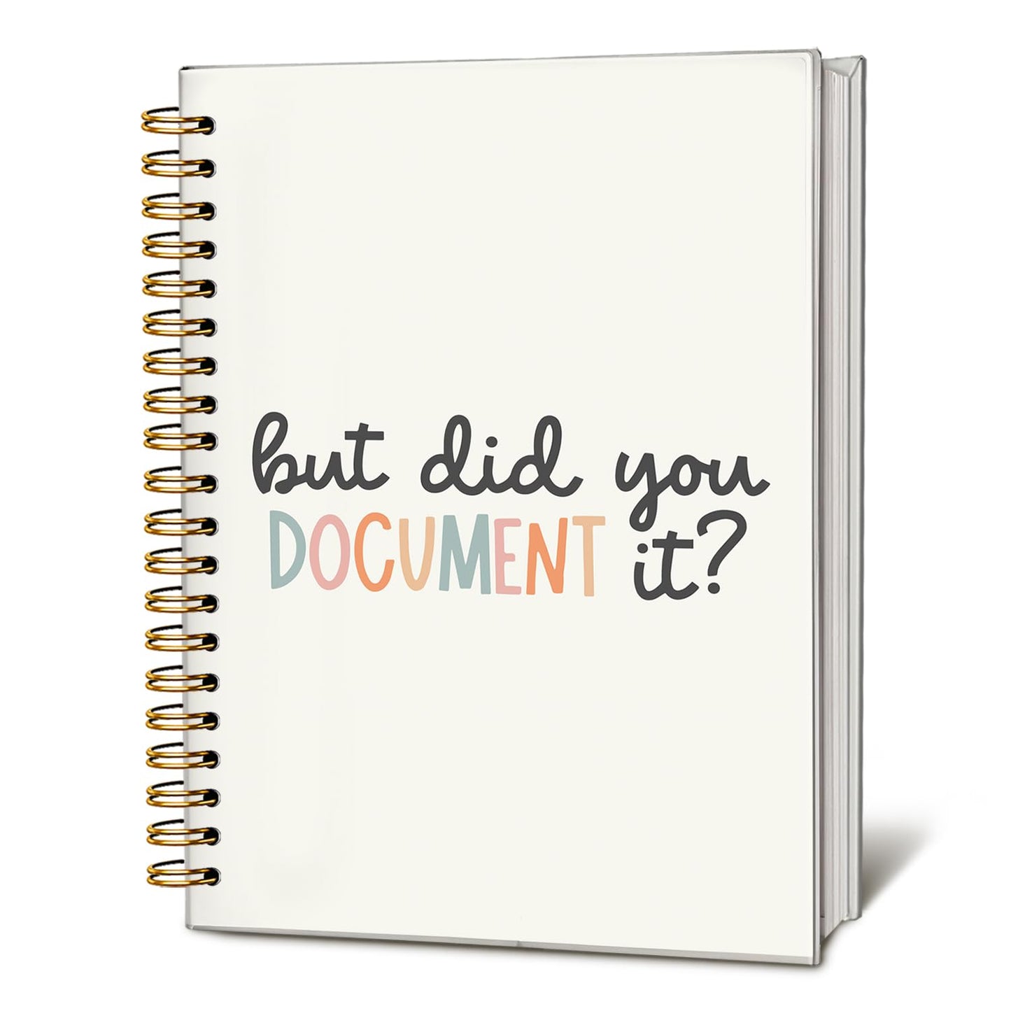 LIANGW But Did You Document It Funny Notebooks for Work, Funny Work Gifts for Coworkers & Boss, Coworker Office Gifts for Men Women, Funny Office Supplies, Fun Spiral Notebooks 5.5x8.3 Inch