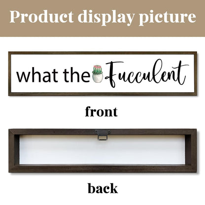 What the Fucculent Sign, Plant Lover Sign, Farmhouse Decor for Entryway, Cactus Decor, Small Wood Signs, Succulent Gift, Plant Decor Gift, Home Wall Decor Wood Framed, Wooden Box Sign Desk Décor