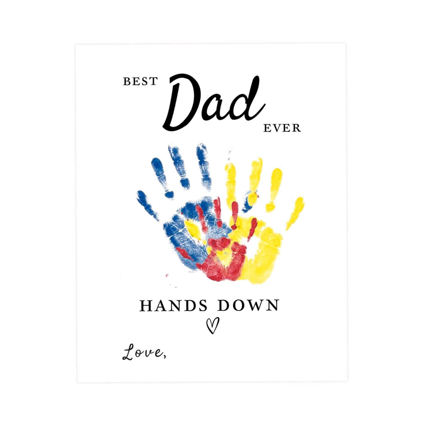 Father’s Day Crafts for Kids – Family Handprint Kit, Best Dad Ever Hands Down Gifts from Kids, Create Keepsake Dad Will Cherish Forever, DIY Art Activity for Toddlers, Set of 3 Personalized Present