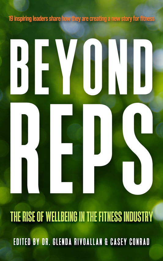 Beyond Reps: The Rise of Wellbeing in the Fitness Industry
