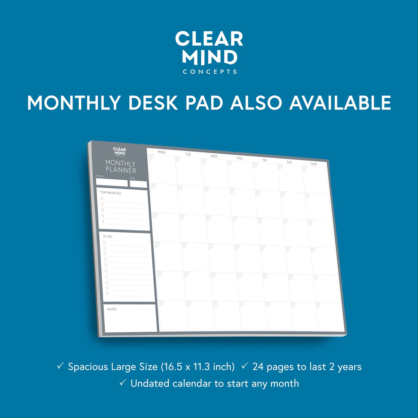 Clear Mind Concepts Weekly Desk Planner - Large 11.3” x 16.5” Tear-Off Pad, 52 Undated Sheets, Thick 120gsm No-Bleed Paper - To-Do List, Notes & Weekly Schedule Organizer