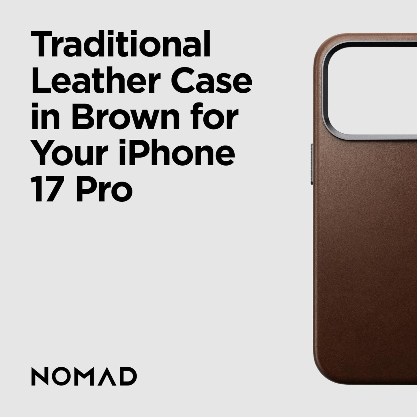 NOMAD Traditional Leather Case Brown Compatible with iPhone 17 Pro Leather Magsafe Charging Compatible Phone Case for iPhone 17 Pro