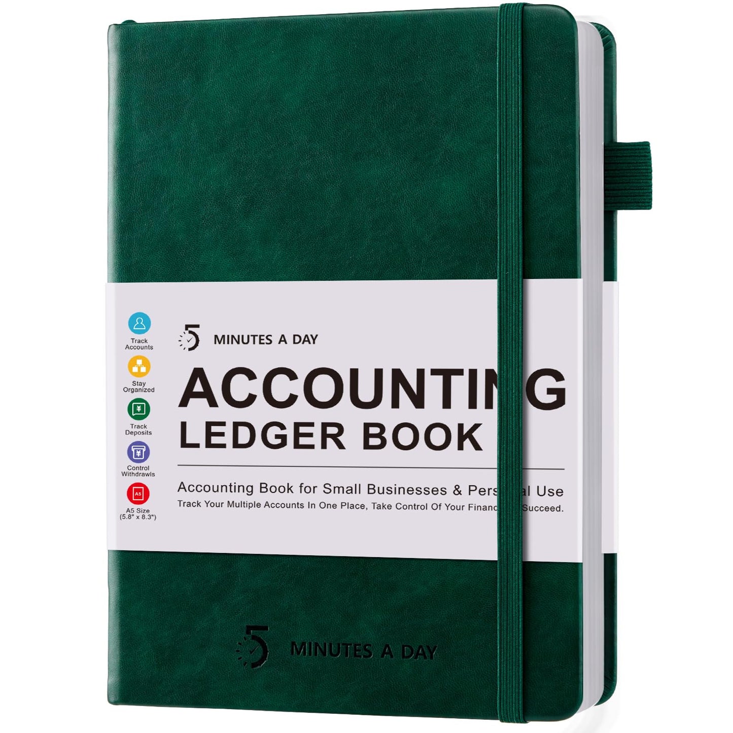 5 MINUTES A DAY Accounting Ledger Book: Business Expense Tracker Notebook - Personal Finance Checkbook for Small Business or Personal Use – Simple Ledger Books for Bookkeeping - Dark Green,5.8” x 8.5”