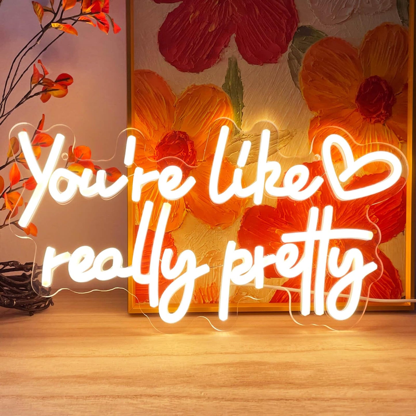 KUUNEON You're Like Really Pretty Neon Sign Wall Decor for Bedroom/Girls Room/Salon/Party/Wedding - 16"x8" Warm White You Like Really Pretty LED Sign Neon Light, Heart Design, 100,000H Lifespan