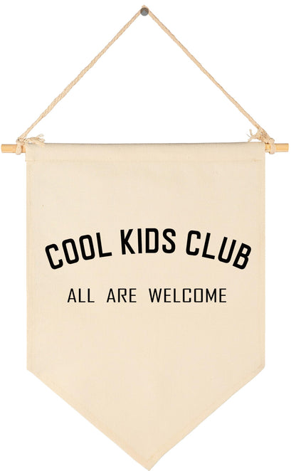 Cool Kids Club All Are Welcome-Canvas Banner Flag Sign Pennant Poster Wall Decor Gift for Kids Baby Boy Girl,Nursery Baby Room Playroom Bedroom Reading Room Door-Birthday Christmas Gift