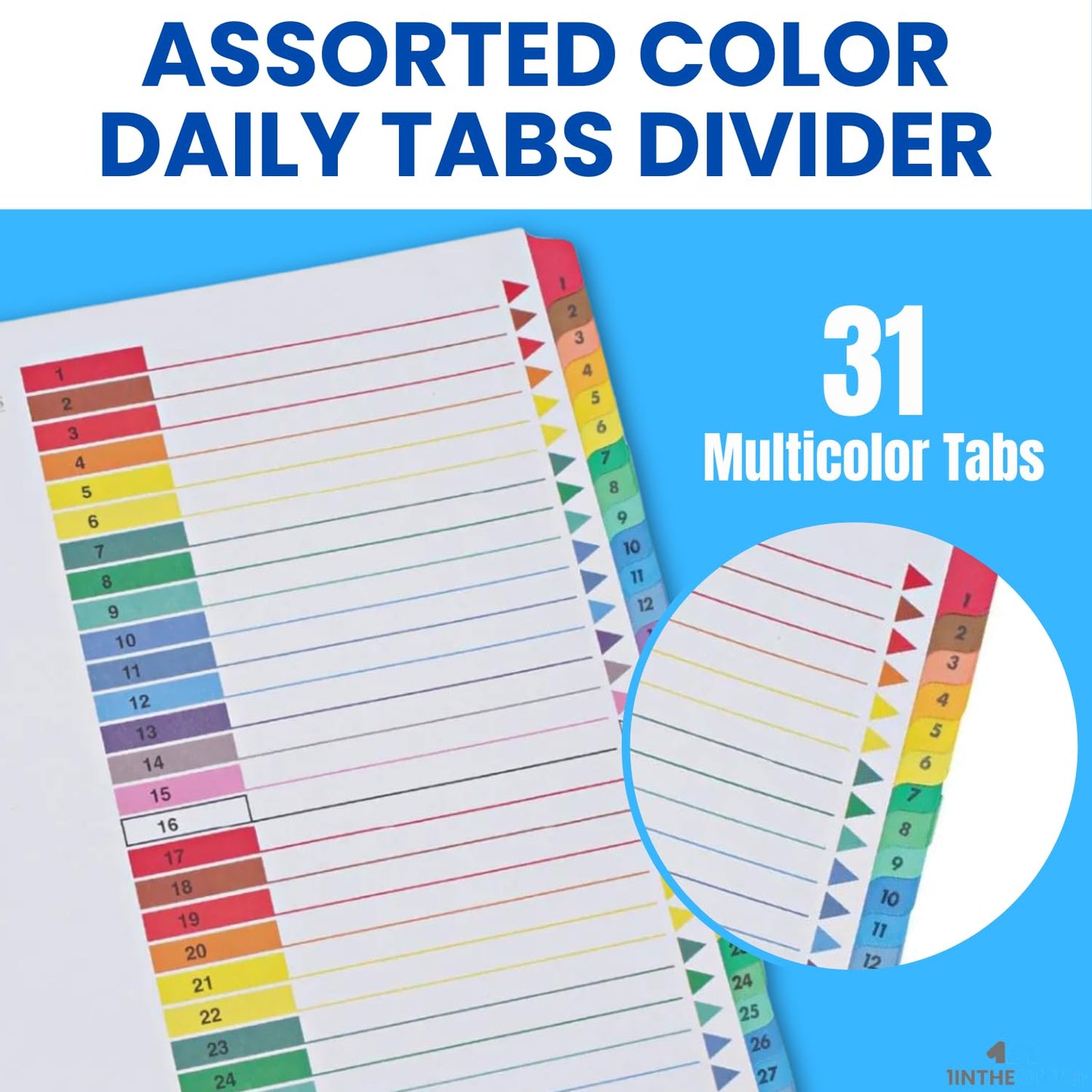 1InTheOffice 1-31 Tab Dividers for 3 Ring Binders, 31 Tab Daily Divider Sets, Table of Contents Divider Tabs, Multi-Color, 11 x 8.5, 2 Pack