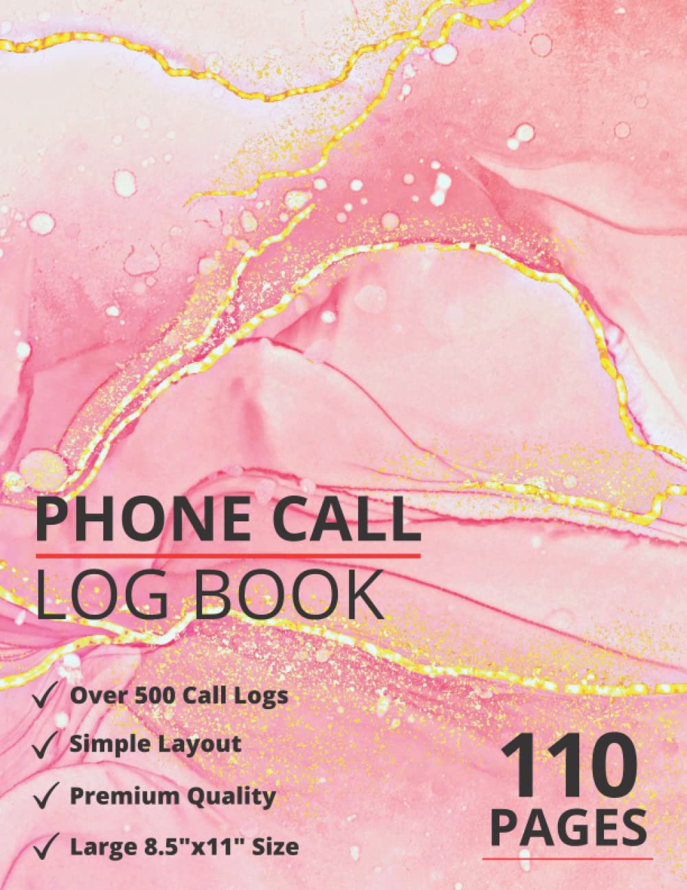 Phone Call Log Book: Voice Mail Log Book With Over 500 Call Log Space | Telephone Message Book for Office, Business and Customer Service Calls | ... Journal | Phone Message Recording Logbook