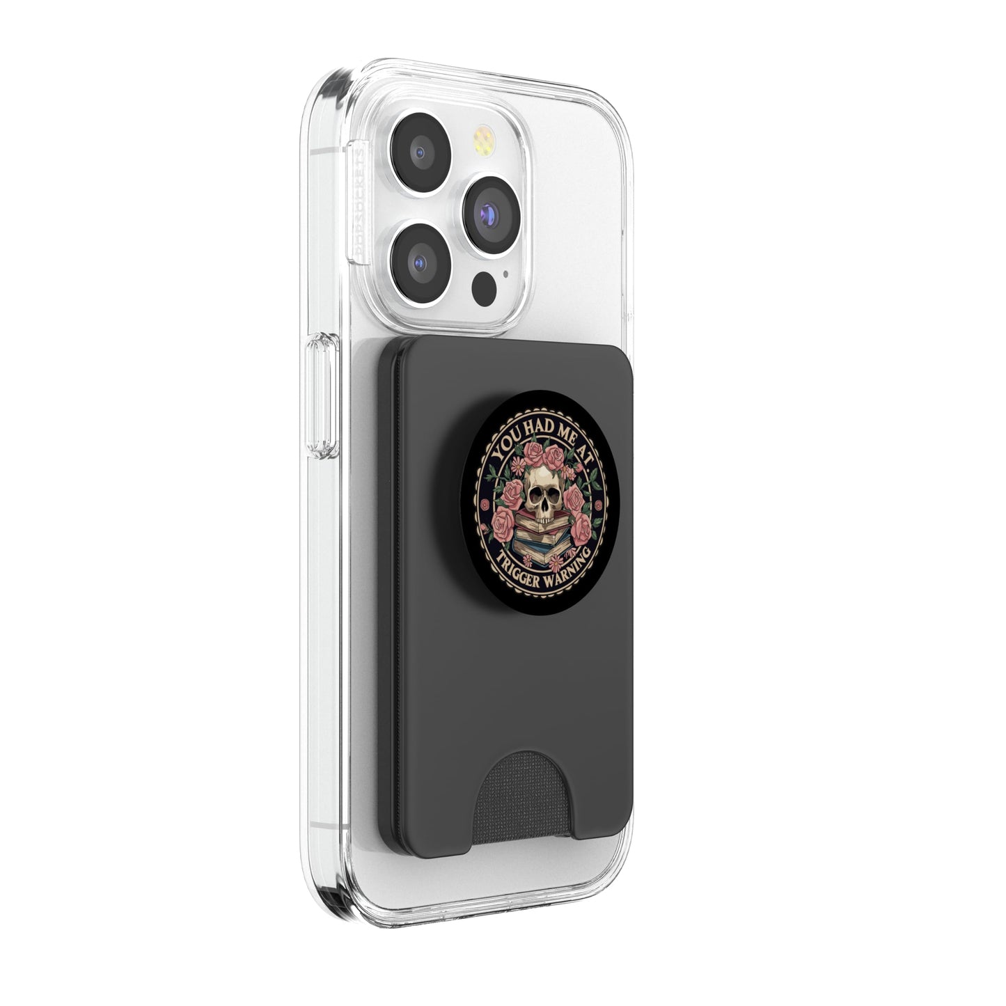 You Had Me at Trigger Warning Skeleton Book Reading Lover PopSockets PopWallet for MagSafe