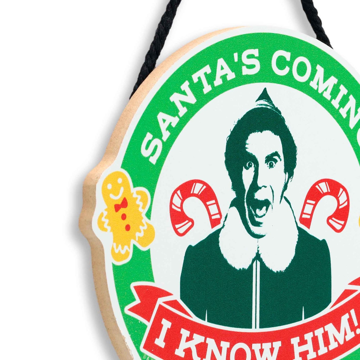 Elf Movie Santa's Coming I Know Him Hanging Wood Wall Decor - Funny Buddy the Elf Christmas Decoration for Home