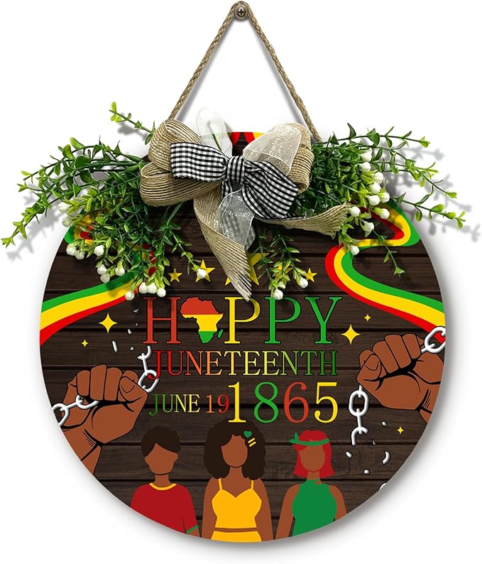 Happy Juneteeth Door Sign June 19th 1865 African Afro American Emancipation Round Wooden Sign with Bow Wreath Independence Day Freedom Day Door Hanging signs for Front Door Festival Decor