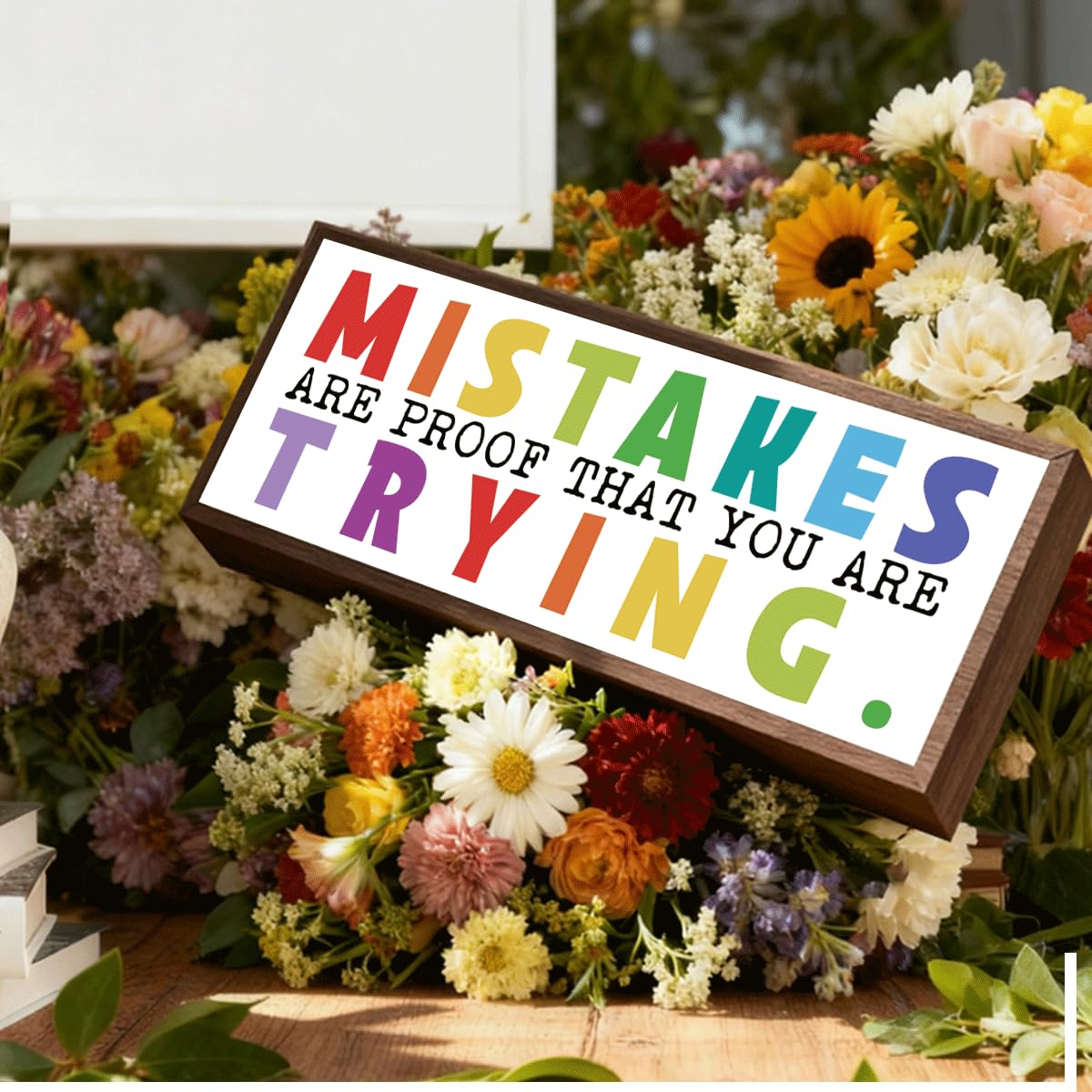 Mistakes are Proof that You are Trying Sign, Motivational Signs Decor, Tabletop Decoration for Office Cubicle Classroom, Farmhouse Shelf Decors, Meaningful Gift for Women Men