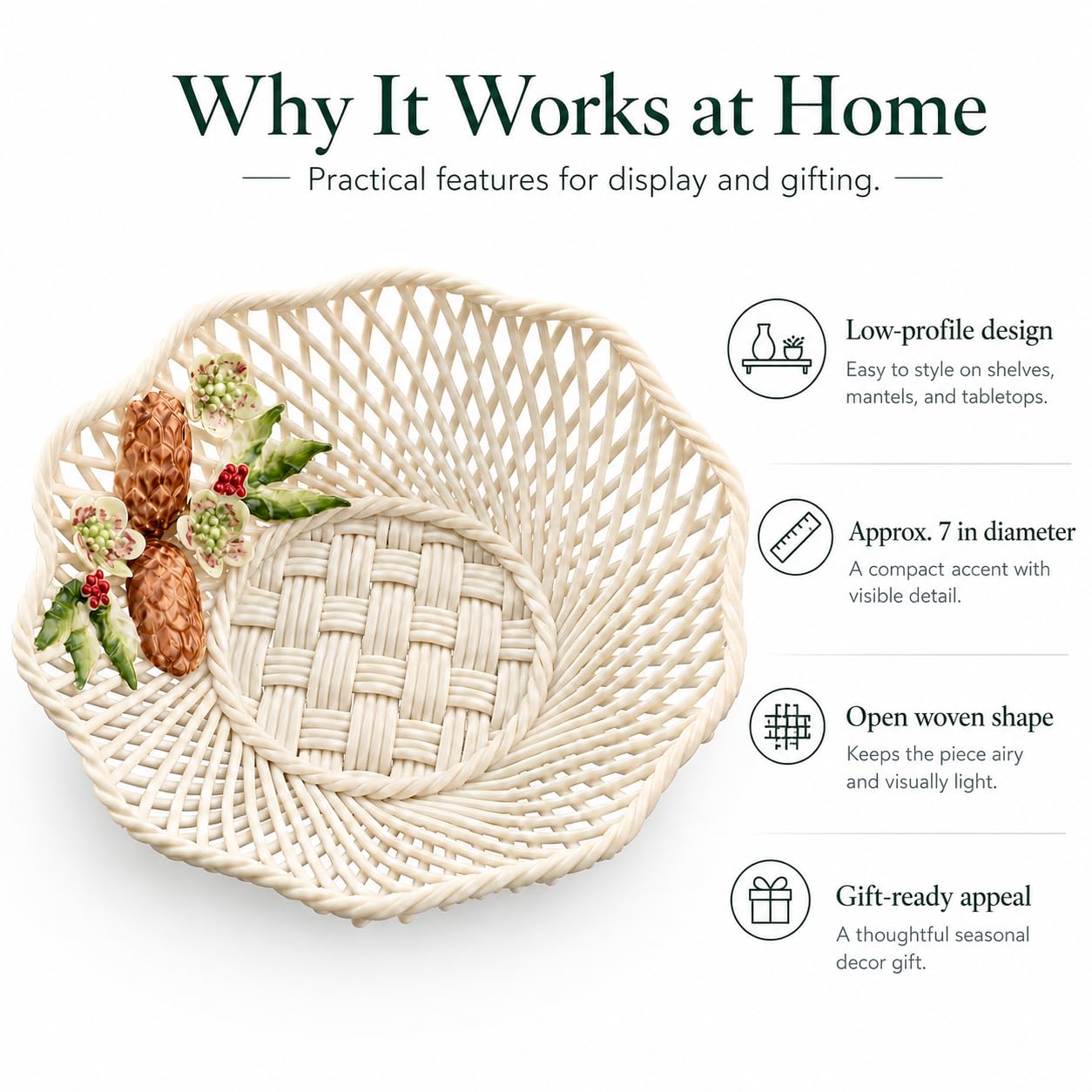 Belleek Classic Wild Irish Hedgerow Winter Basket - Boho Room Decor, Decorative Storage Baskets, Adorned with Pinecones, Holly, and Christmas Rose, 7”D x 1.5”H