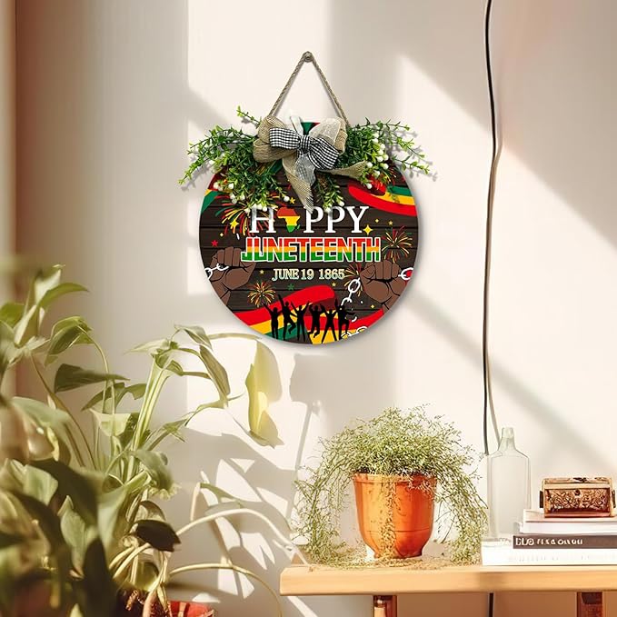 Happy Juneteenth Decorations Door Sign Wooden June 1865 Yard Signs Black Pride Front Door Decor Wreaths Freedom Day Wall Hanger African American Independence Day Festival Plaque 12 Inch