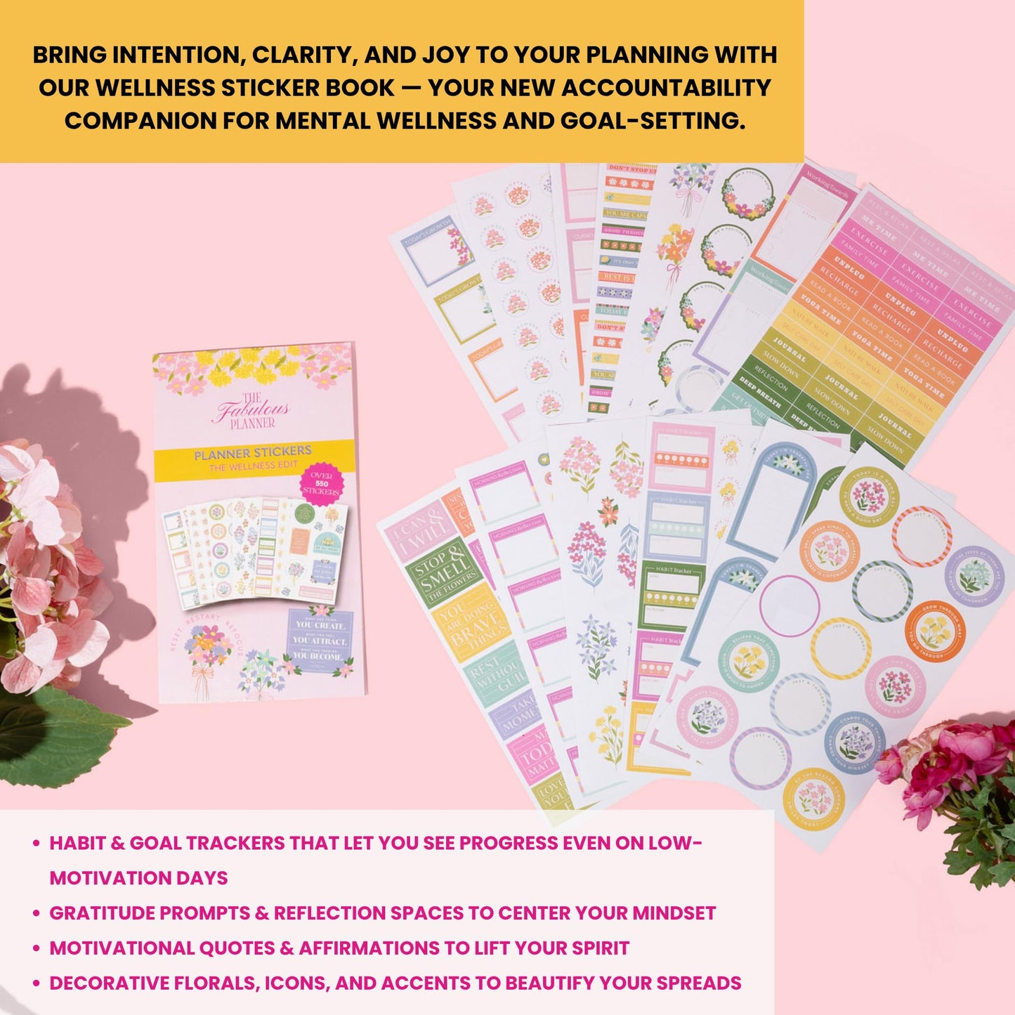 Wellness Sticker Book for Planners — 25 Sheets, 550+ Stickers | Habit Trackers, Motivational Quotes, Gratitude & Goal Trackers, Florals & Decor| Stickers for Planners, Journals & Scrapbooks
