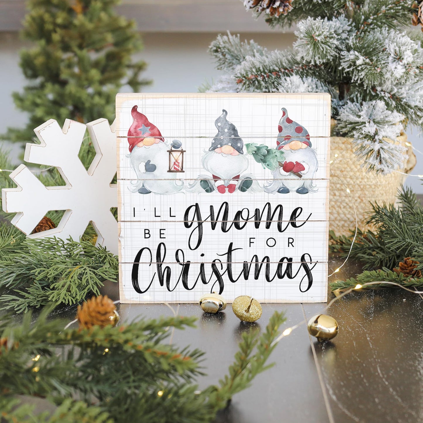 Simply Said, INC Perfect Pallets Petites - I'll be Gnome for Christmas, 8x8 in Wood Sign PET19748